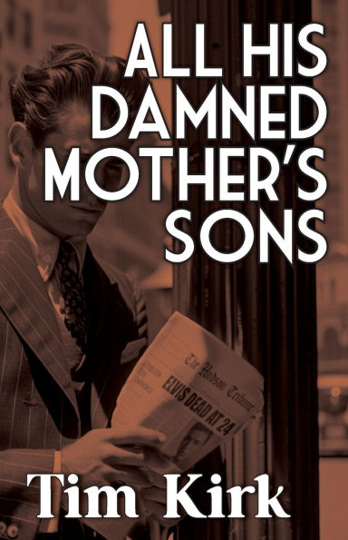 All His Damned Mother's Sons