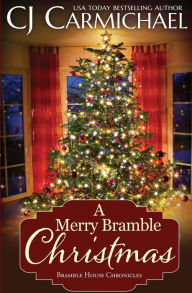 Title: A Merry Bramble Christmas, Author: C. J. Carmichael