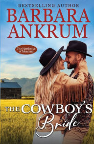 Title: The Cowboy's Bride, Author: Barbara Ankrum