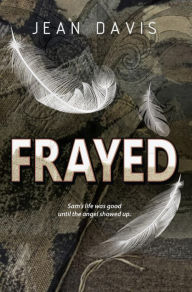 Title: Frayed, Author: Jean Davis