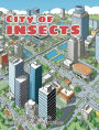 City of Insects