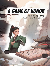 Title: A Game of Honor, Author: Qiming Sheng