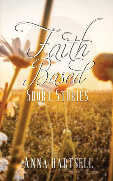 Faith Based Short Stories