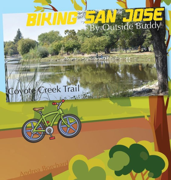 Biking San Jose by Outside Buddy