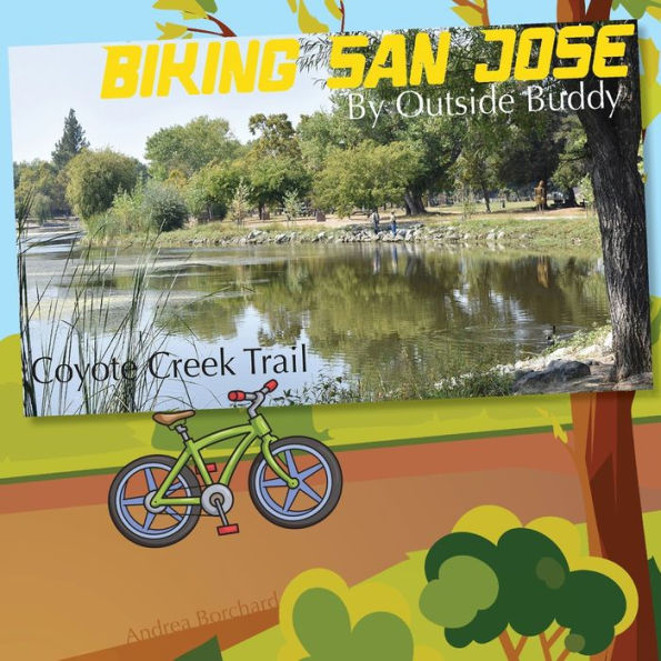 Biking San Jose by Outside Buddy