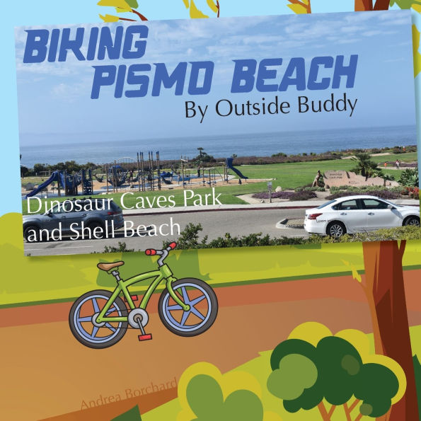 Biking Pismo Beach by Outside Buddy