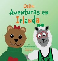 Title: Osita: Aventuras en Irlanda, Author: Sarah Wills Carlsson