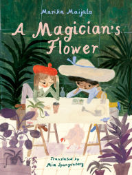 Title: A Magician's Flower, Author: Marika Maijala