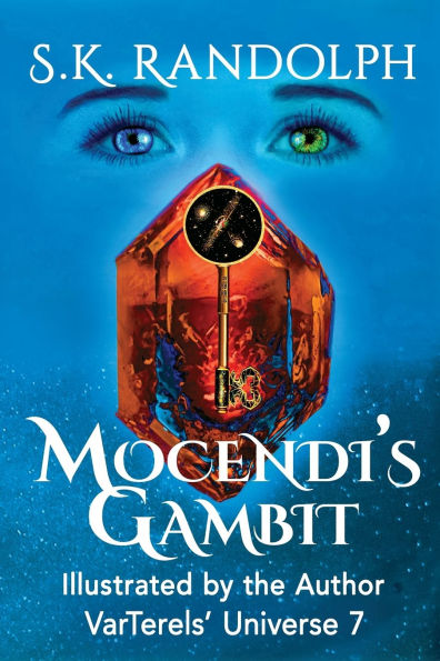 Mocendi's Gambit: Illustrated by the Author
