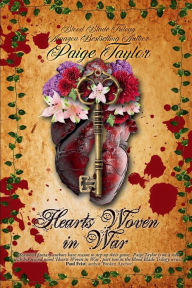 Title: Hearts Woven in War, Author: Paige Taylor