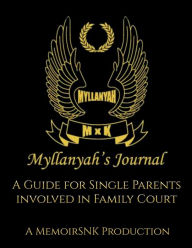 Title: Myllanyah's Journal, Author: A MemoirSNK Production