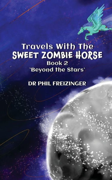 Travels with The Sweet Zombie Horse: 'Beyond Stars'