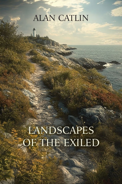 Landscapes of the Exiled