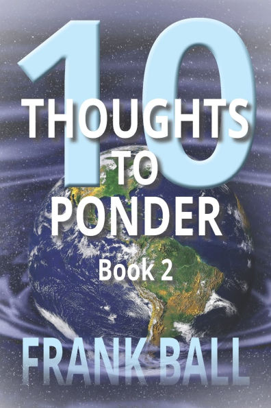 10 Thoughts to Ponder: Book 2