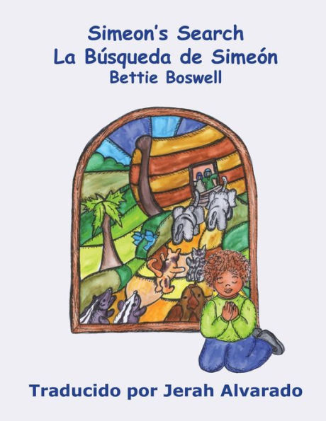 Simeon's Search: La Bï¿½squeda de Simeï¿½n