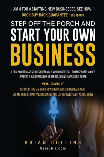 Step Off the Porch and Start Your Own Business