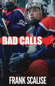 Title: Bad Calls, Author: Scalise