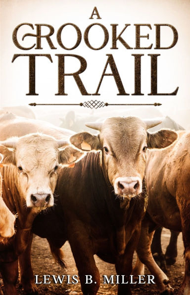 A Crooked Trail
