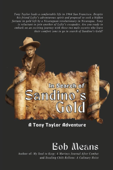 In Search of Sandino's Gold: A Tony Taylor Adventure