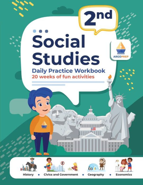 2nd Grade Social Studies: Daily Practice Workbook 20 Weeks of Fun Activities History Civic and Government Geography Economics + Video Explanation Each Question: Daily Practice Workbook 20 Weeks of Fun Activities History Civic and Government Geography Econ