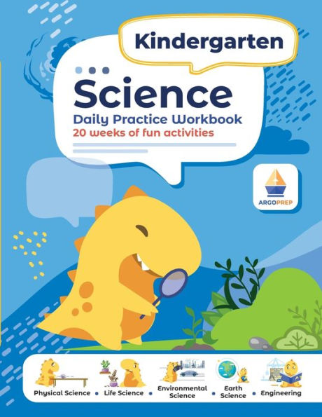 Kindergarten Science Workbook: Daily Practice Workbook 20 Weeks of Fun Activities (Physical, Life, Earth and Space Science, Engineering Video Explanations Included