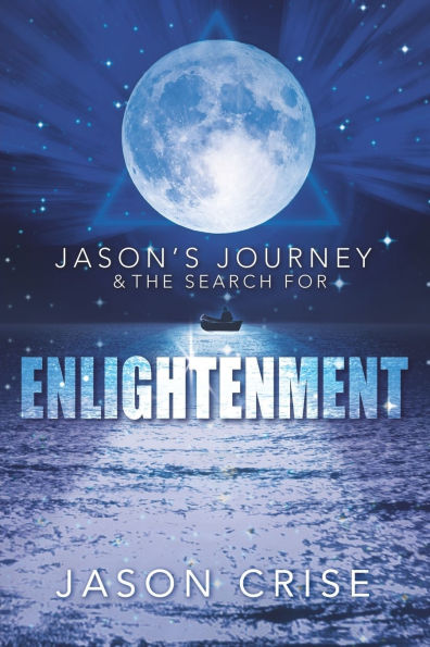 Jason's Journey and the Search for Enlightenment