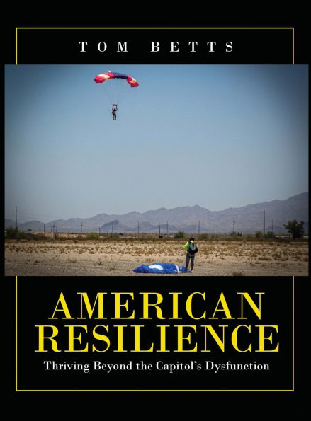 American Resilience: Thriving Beyond the Capitol's Dysfunction