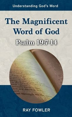 The Magnificent Word of God
