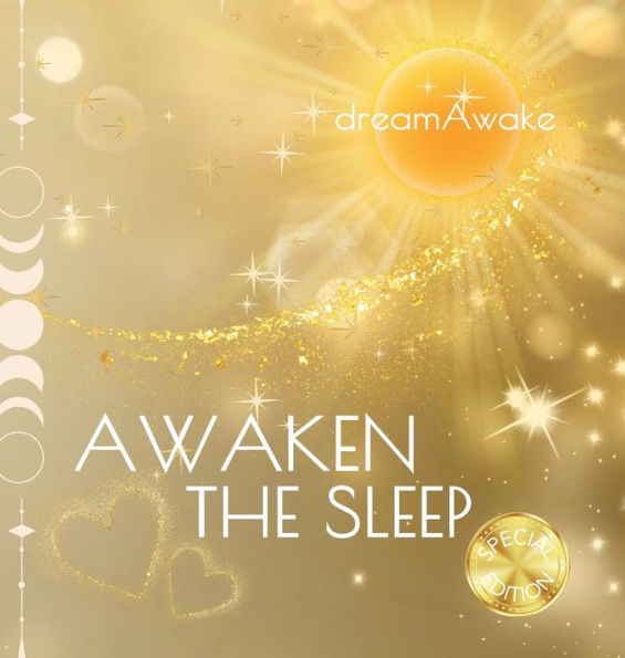 Awaken the Sleep *Special Edition*