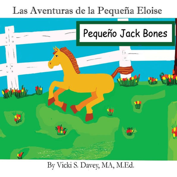 Las Aventuras de la Pequeña Eloise: Pequeño Jack Bones
