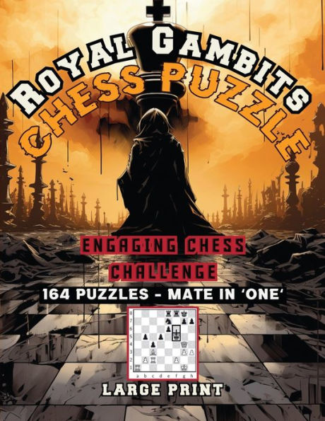 Royal Gambits Chess Puzzle: Engaging Chess Challenges