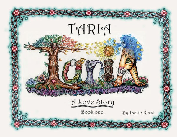 Taria Book One: A Love Story