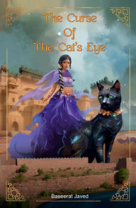 Title: The Curse of the Cat's Eye, Author: Baseerat Javed