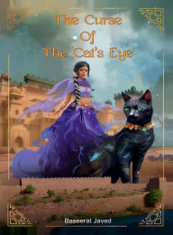 Title: The Curse of the Cat's Eye, Author: Baseerat Javed