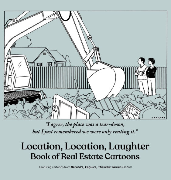 Location, Location, Laughter: Book of Real Estate Cartoons