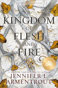 Title: A Kingdom of Flesh and Fire Special Edition, Author: Jennifer L. Armentrout