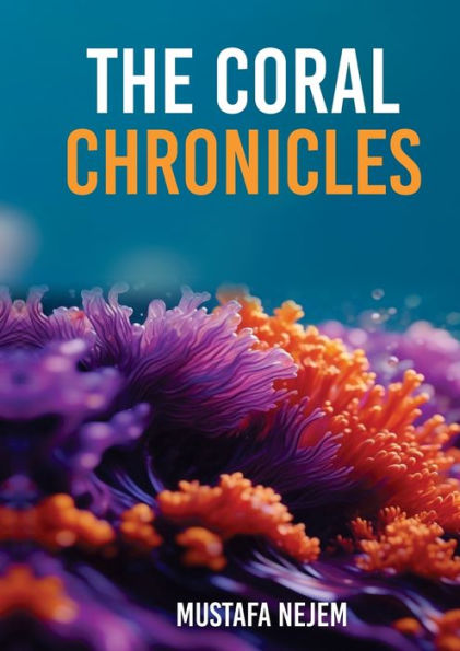 The Coral Chronicles,