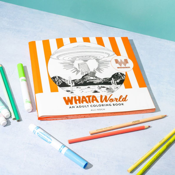 WhataWorld: A Whataburger Adult Coloring Book Featuring Frameable Wall Art