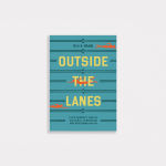 Alternative view 5 of Outside the Lanes: A Pro Swimmer's Story of Resilience, Reinvention, and Redefining Success