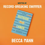 Alternative view 10 of Outside the Lanes: A Pro Swimmer's Story of Resilience, Reinvention, and Redefining Success