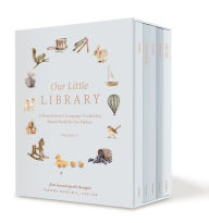 Title: Our Little Library Vol. 3: A Foundational Language Vocabulary Board Book Set for Babies, Author: Tabitha Paige