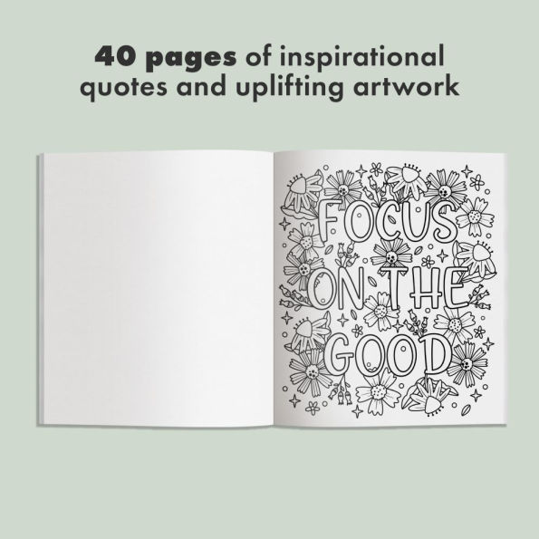 Embrace the Beauty: An Adult Coloring Book with Inspirational Quotes and Frameable Wall Art