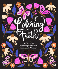 Read full books online for free no download Coloring Faith: A Christian Coloring Book for Women Featuring Bible Verses and Inspirational Art by Ginny Mossman, Paige Tate & Co. (English Edition) 9781963183597 CHM ePub PDF