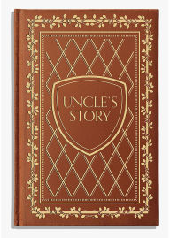 Title: Uncle's Story: A Memory and Keepsake Journal for My Family, Author: Korie Herold