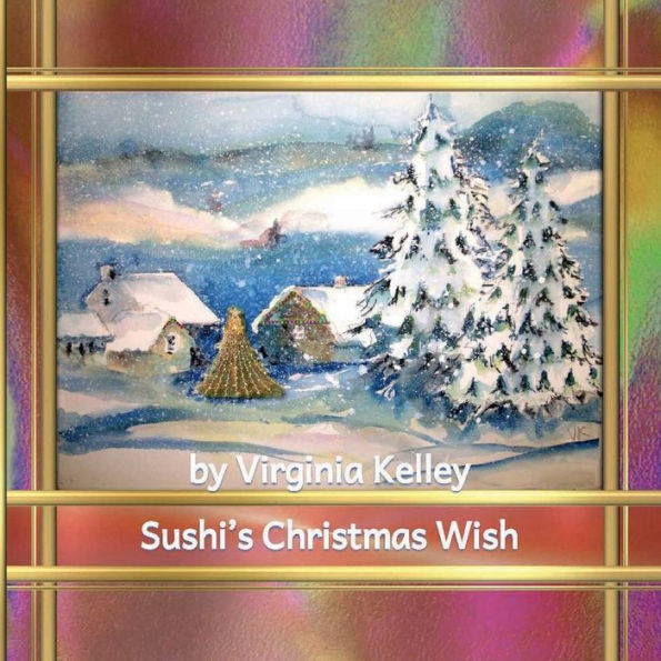 Sushi's Christmas Wish