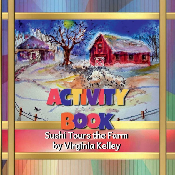 Sushi Tours the Farm Activity Book