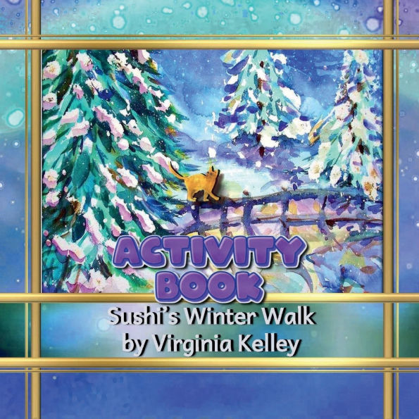 Sushi's Winter Walk Activity Book