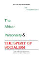 The African Personality: The Spirit of Socialism