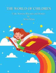 Title: The World of Children, Author: Akbar Khan