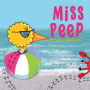 Miss Peep: Goes to the Beach